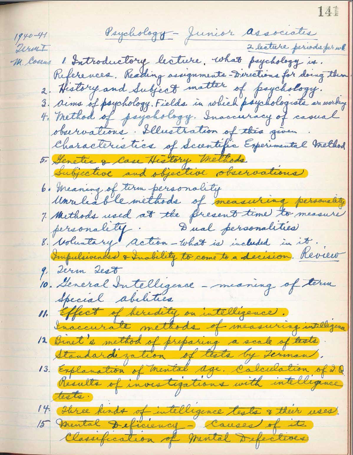 Macdonald Institute Psychology course outline, 1940-1940. The course includes lessons on eugenics intelligence testing and classifications and the “economic, social, moral, and educational problems with mental defectives.” 